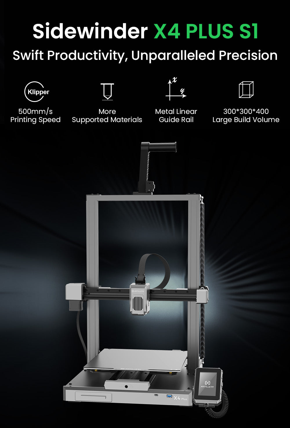 Artillery Sidewinder X4 Plus S1 3D Printer, 300*300*400mm, 500mm/s Print Speed, 300℃ High-temp Printing, XY-Metal Linear Guide Rail, Auto Levelling, 8000rpm Efficient Cooling Fans